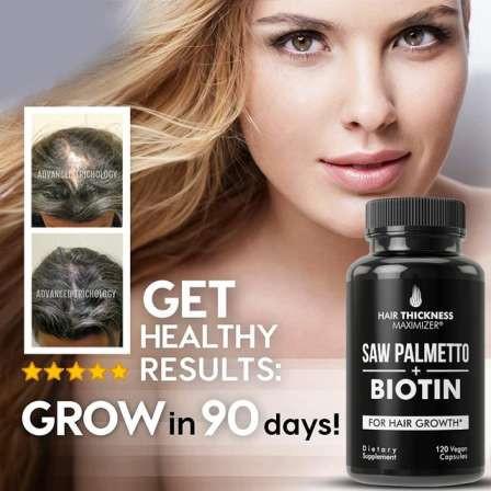 Hair Thickness Maximizer Saw Palmetto + Biotin